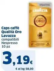 Ok Sigma Lavazza caps caffe qualita oro offerta
