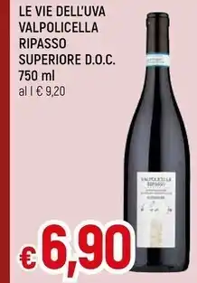 Famila Le vie dell'uva valpolicella ripasso superiore d.o.c. 750 ml offerta