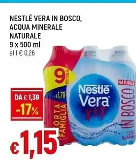 Famila Nestlè vera in bosco , acqua minerale naturale 9 x 500 ml offerta