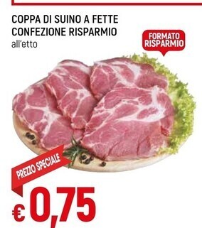Famila Coppa di suino a fette confezione risparmio offerta