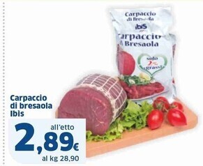 Sigma Ibis carpaccio di bresaola offerta