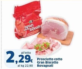 Sigma Rovagnati prosciutto cotto gran biscotto offerta
