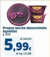 Sigma Agnellini prugne secche denocciolate offerta