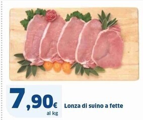 Sigma Lonza di suino a fette offerta