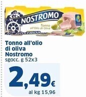 Sigma Nostromo tonno all' olio di oliva offerta