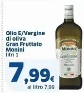 Sigma Monini olio e/ vergine di oliva gran frutta offerta