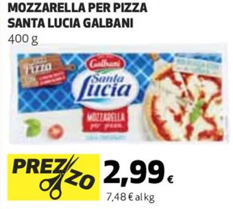 Coop MOZZARELLA PER PIZZA SANTA LUCIA GALBANI 400 g offerta