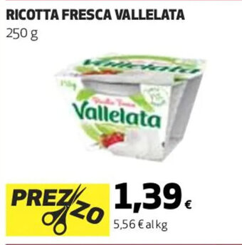 Coop RICOTTA FRESCA VALLELATA 250 g offerta