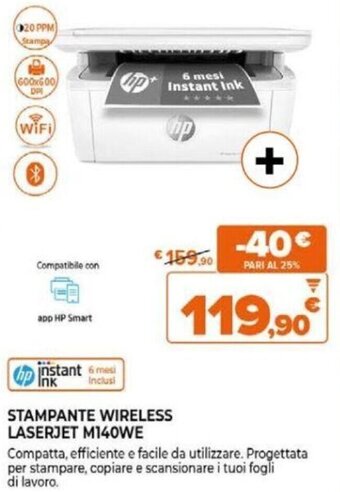 Expert hp STAMPANTE WIRELESS LASERJET M140WE offerta