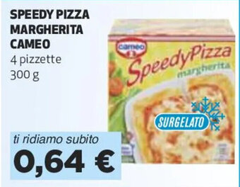 Coop SPEEDY PIZZA MARGHERITA CAMEO 4 pizzette 300 g offerta