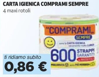 Coop CARTA IGIENICA COMPRAMI SEMPRE 4 maxi rotoli offerta
