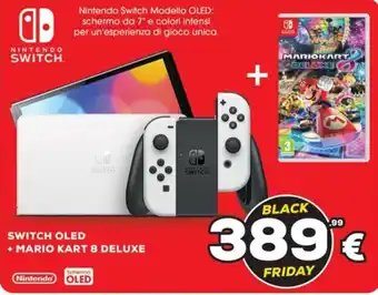 Euronics NINTENDO SWITCH SWITCH OLED + MARIO KART 8 DELUXE offerta