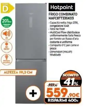 Expert Hotpoint FRICO COMBINATO HAFC8TT33SK03 offerta