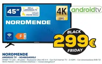 Euronics NORDMENDE ANDROID TV - ND46KS4000J offerta