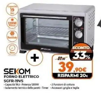 Expert SEKOM FORNO ELETTRICO SGFR-19VS offerta