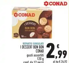 Conad City Conad i dessert bon bon offerta