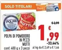Conad Mutti polpa di pomodoro in pezzi offerta