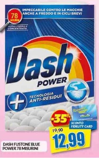 Risparmio Casa DASH FUSTONE BLUE POWER 78 MISURINI offerta