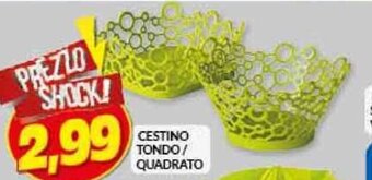 Risparmio Casa CESTINO TONDO/ QUADRATO offerta