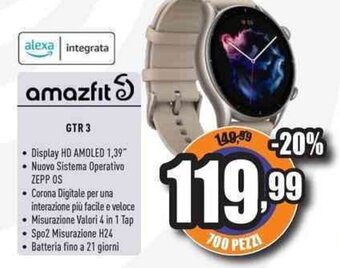 Unieuro amazfit GTR 3 offerta