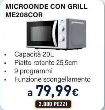 Unieuro MICROONDE CON GRILL ME208COR offerta