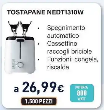 Unieuro TOSTAPANE NEDT1310W offerta
