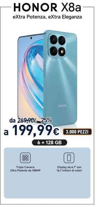 Unieuro HONOR X8a eXtra Potenza, extra Eleganza offerta
