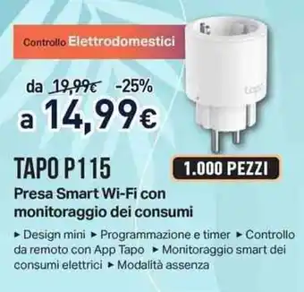 Unieuro TAPO P115 Presa Smart Wi-Fi con monitoraggio dei consumi offerta