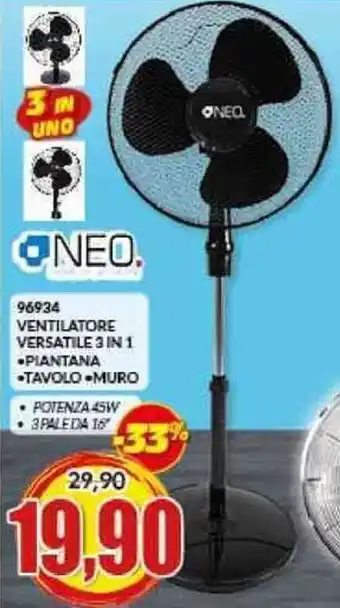 Risparmio Casa Neo VENTILATORE VERSATILE 3 IN 1 • offerta