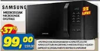 Risparmio Casa SAMSUNG MS23K3513AK MICROONDE DIGITALE offerta