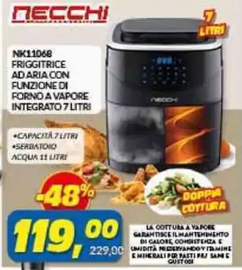 Risparmio Casa NECCHI NK11068 FRIGGITRICE AD ARIA CON FUNZIONE DI FORNO A VAPORE INTEGRATO 7 LITRI offerta