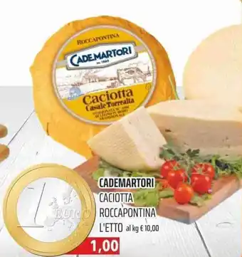 Coop Cademartori Caciotta Roccapontina offerta