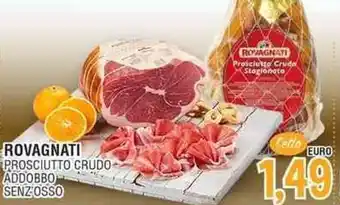 Jolly Market ROVAGNATI PROSCIUTTO CRUDO ADDOBBO SENZ'OSSO offerta