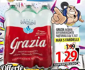 Il Genio Supermercato GRAZIA ACQUA EFFERVESCENTE NATURALE 6x 1,5LT MAX 5 FARDELLI offerta