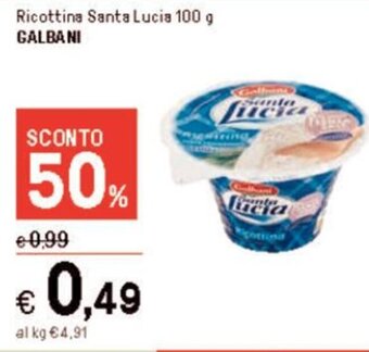Iper La Grande Ricottina Santa Lucia 100 g GALBANI offerta