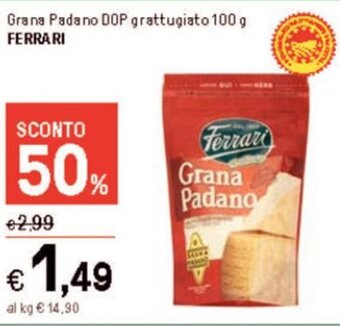 Iper La Grande Grana Padano DOP grattugiato 100 g FERRARI offerta