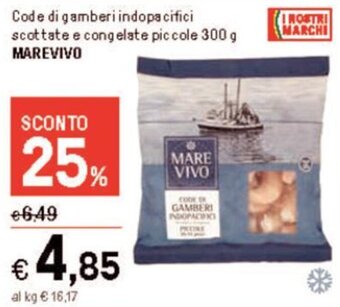 Iper La Grande Code di gamberi indopacifici scottate e congelate piccole 300 g MAREVIVO offerta