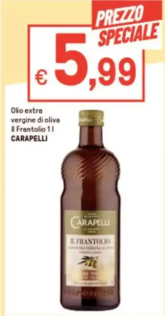 Iper La Grande Olio extra vergine di oliva Il Frantolio 11 CARAPELLI offerta