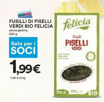 Coop Felicia Fusilli 100% Piselli Verdi Bio 250 G(ml) offerta
