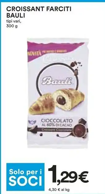 Coop Bauli Il Croissant Cioccolato 300 G(ml) offerta