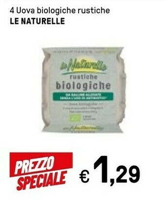 Iper La Grande Le Naturelle Uova Rustiche offerta