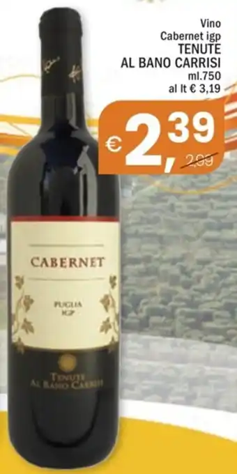 Ard Discount vino Cabernet igp TENUTE AL BANO CARRISI ml. 750 offerta