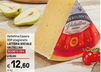 Iper La Grande Latteria Sociale Valtellina Valtellina Casera Dop Stagionato offerta