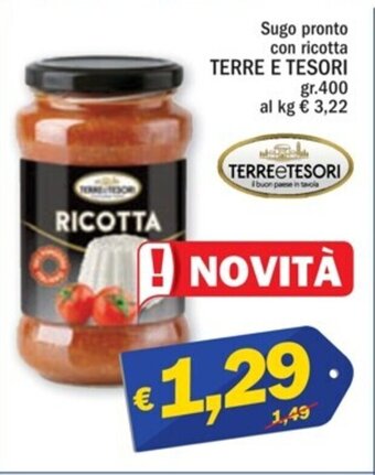 Ard Discount Sugo pronto con ricotta TERRE E TESORI gr. 400 offerta