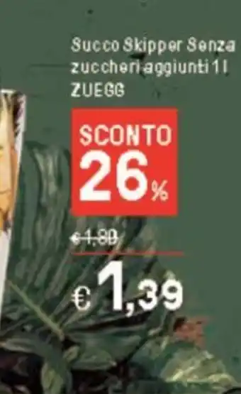 Iper La Grande Succo Skipper Senza zuccheri aggiunti 11 ZUEGG offerta