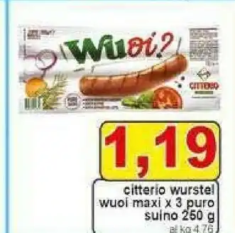 Gros Citterio Wurstel Wuoi Maxi X3 Puro Suino offerta