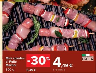 Carrefour Mini spiedini di Pollo 300 g offerta