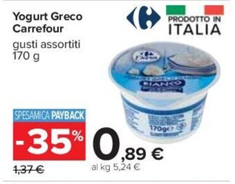 Carrefour Yogurt Greco Carrefour gusti assortiti 170 g offerta