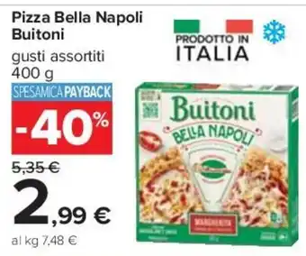Carrefour Pizza Bella Napoli Buitoni 400g offerta