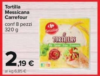 Carrefour Tortilla Messicana Carrefour conf 8 pezzi 320 g offerta